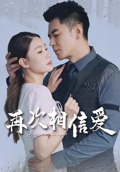 Believe in Love Again